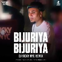 Bijuriya (Remix) - DJ Vicky Nyc